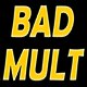 Bad Mult