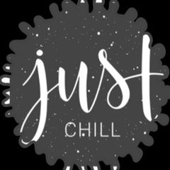 Just chill