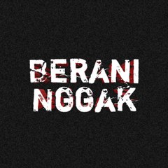 Berani Nggak