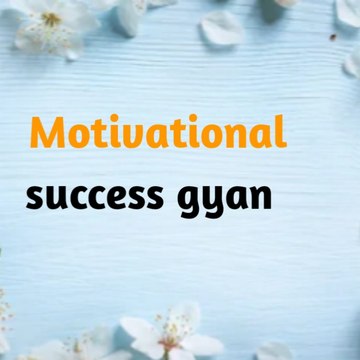Motivationalsuccessgyan