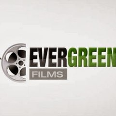 EVERGREEN FILMS
