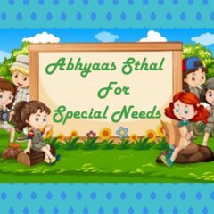 Abhyaas Sthal For Special Needs