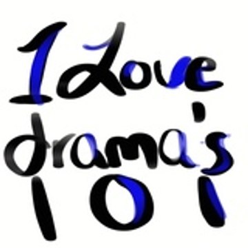 I Love Dramas 101