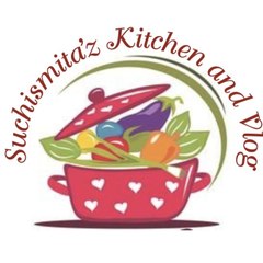Suchismita'z Kitchen and vlog