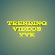 Trending videos yvk