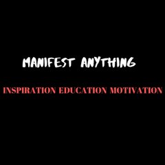ManifestAnything