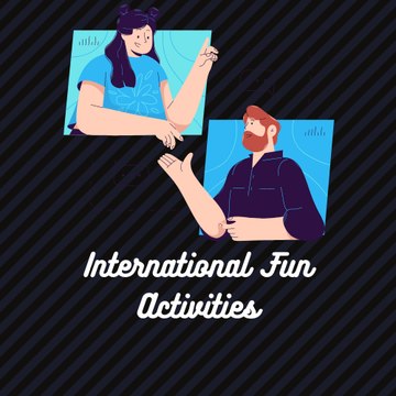 International Fun Activities