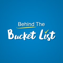 Behind The Bucket List