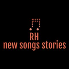 RH new songs stories