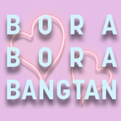 BoraBoraBangtan