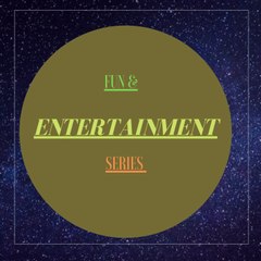 Fun and entertainment series