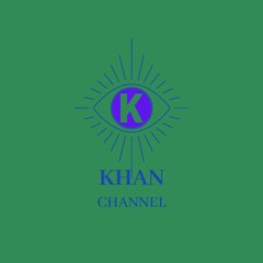 KHAN  CHANNEL