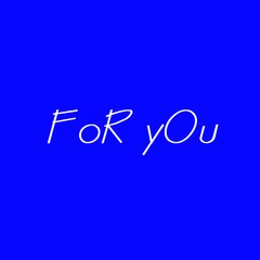 For You Channel