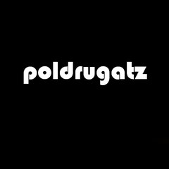 poldrugatz