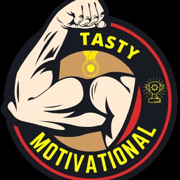 Tasty Motivational