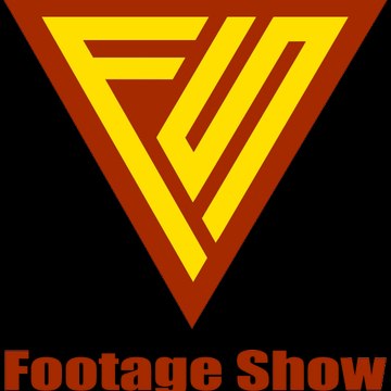 Footage Show