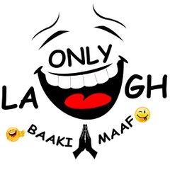Only Laugh
