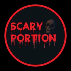 Scary Portion