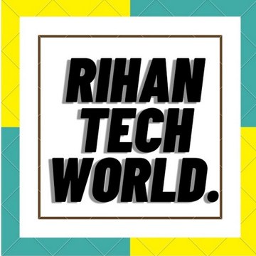 Rihan Tech World