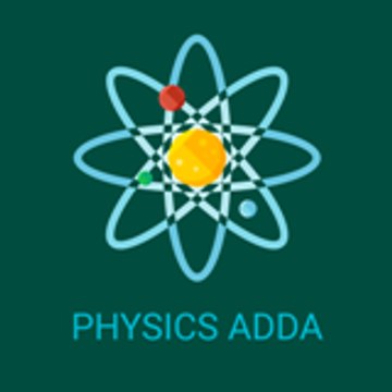 PHYSICS ADDA