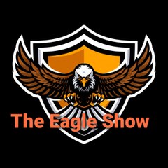 The Eagle Show