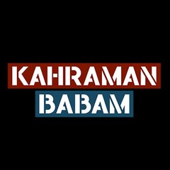 Kahraman Babam
