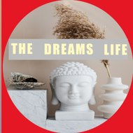 THE DREAMS LIFE