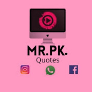 Mr Pk Quotes