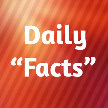 Daily Facts