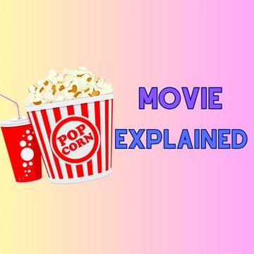 Movie Explained
