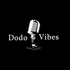Dodo Vibes