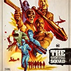 WATCH THE SUICIDE SQUAD 2021 FREE ONLINE MOVIE