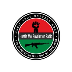 Hustle Mo' Revolution Radio