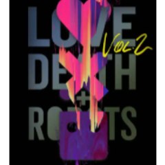 Love, Death & Robots Season 3 Episode 6 -Episode 6