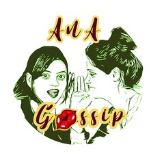 Ana gossip