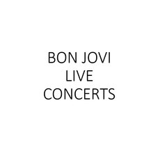 Bon Jovi Live Concerts
