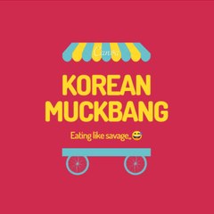 Korean mukbang