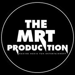 THE MRT PRODUCTION
