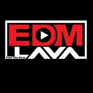 EDM Lava
