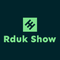Rduk Show