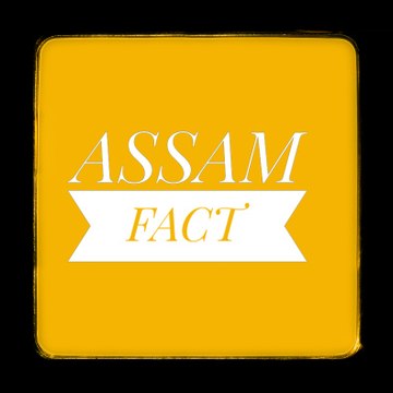Assam Fact