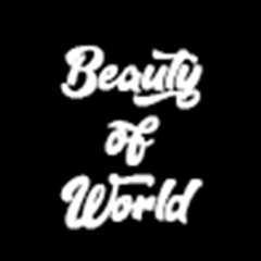 Beauty of World