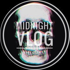 Midnight Vlog