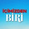 İçimizden Biri