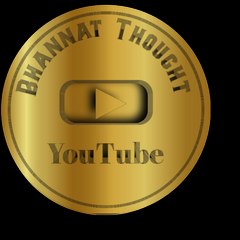 Bhannat_Thought