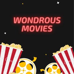 WONDROUS MOVIES