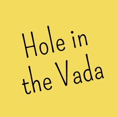 Hole in the Vada