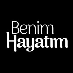 Benim Hayatım