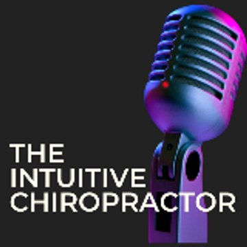 THE INTUITIVE CHIROPRACTOR