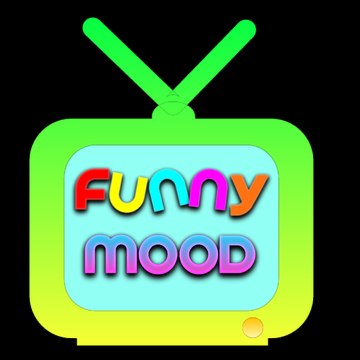 FUNNY MOOD TV